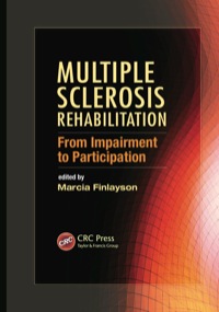 Cover image: Multiple Sclerosis Rehabilitation 1st edition 9781439828847