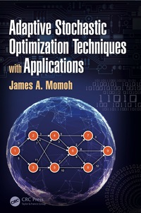 صورة الغلاف: Adaptive Stochastic Optimization Techniques with Applications 1st edition 9780367847067