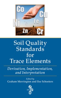 Imagen de portada: Soil Quality Standards for Trace Elements 1st edition 9780367383466