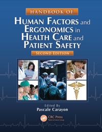 Cover image: Handbook of Human Factors and Ergonomics in Health Care and Patient Safety 2nd edition 9781439830338
