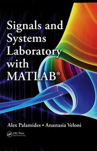 صورة الغلاف: Signals and Systems Laboratory with MATLAB 1st edition 9781439830550