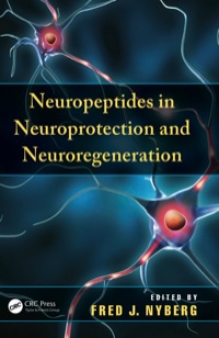 Cover image: Neuropeptides in Neuroprotection and Neuroregeneration 1st edition 9781439830628