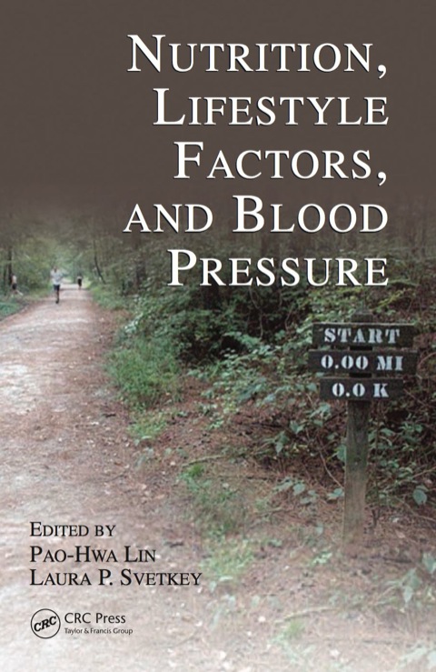Nutrition, Lifestyle Factors, and Blood Pressure, 1st Edition - FULL INSTANT DOWNLOAD | PDF DOCX EPUB