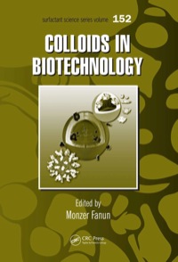 表紙画像: Colloids in Biotechnology 1st edition 9781439830802