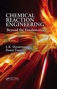 Imagen de portada: Chemical Reaction Engineering 1st edition 9781439831229
