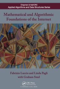 صورة الغلاف: Mathematical and Algorithmic Foundations of the Internet 1st edition 9780367827632