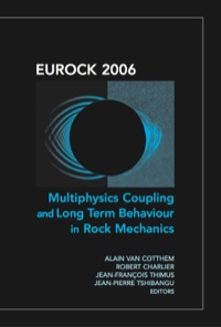 Omslagafbeelding: Eurock 2006: Multiphysics Coupling and Long Term Behaviour in Rock Mechanics 1st edition 9780415410014