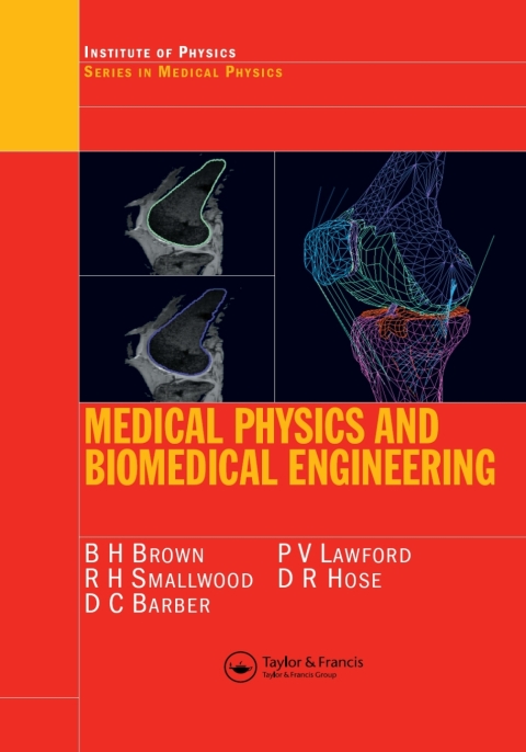 Medical Physics and Biomedical Engineering, 1st Edition - FULL INSTANT DOWNLOAD | PDF DOCX EPUB