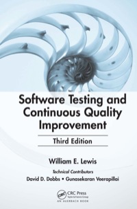 Cover image: Software Testing and Continuous Quality Improvement 3rd edition 9781420080735