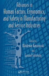 صورة الغلاف: Advances in Human Factors, Ergonomics, and Safety in Manufacturing and Service Industries 1st edition 9780367383862