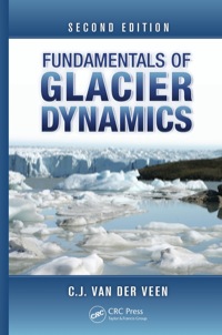 Cover image: Fundamentals of Glacier Dynamics 2nd edition 9781439835661