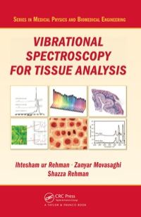 Cover image: Vibrational Spectroscopy for Tissue Analysis 1st edition 9781439836088