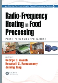 Cover image: Radio-Frequency Heating in Food Processing 1st edition 9781439837047