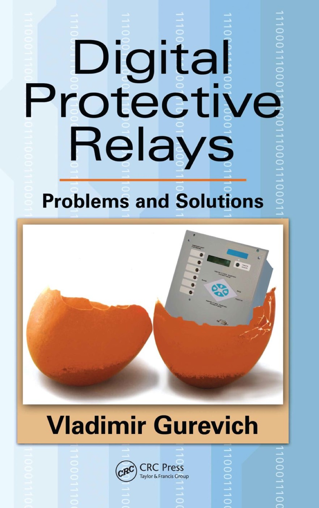 Digital Protective Relays Problems and Solutions 1st Edition