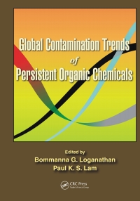 صورة الغلاف: Global Contamination Trends of Persistent Organic Chemicals 1st edition 9781439838303