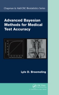 صورة الغلاف: Advanced Bayesian Methods for Medical Test Accuracy 1st edition 9780367576905