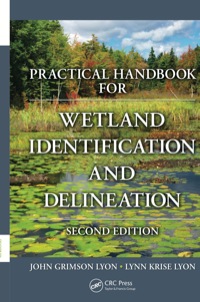 Cover image: Practical Handbook for Wetland Identification and Delineation 2nd edition 9781439838914
