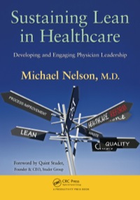 Titelbild: Sustaining Lean in Healthcare 1st edition 9781439840276