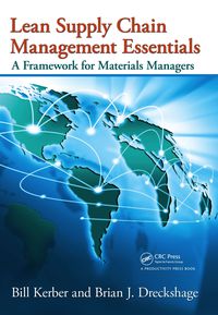 Cover image: Lean Supply Chain Management Essentials 1st edition 9781439840825