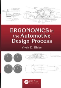 صورة الغلاف: Ergonomics in the Automotive Design Process 1st edition 9781439842102