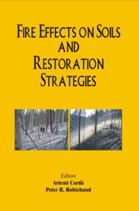 Omslagafbeelding: Fire Effects on Soils and Restoration Strategies 1st edition 9781578085262