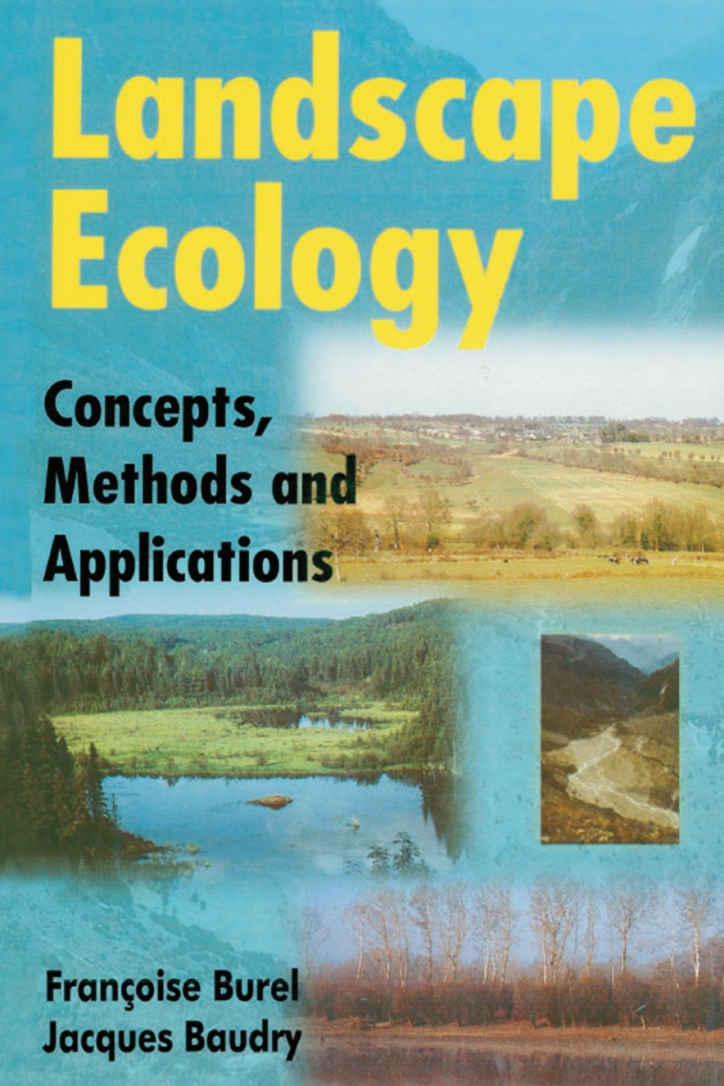 Landscape Ecology Concepts, Methods, and Applications 1st Edition