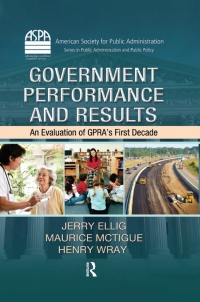 Cover image: Government Performance and Results 1st edition 9781439844649