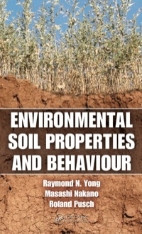 Cover image: Environmental Soil Properties and Behaviour 1st edition 9781439845295