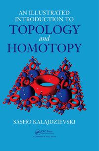 Cover image: An Illustrated Introduction to Topology and Homotopy 1st edition 9781439848159