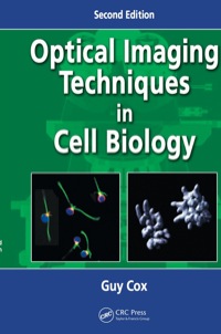 Omslagafbeelding: Optical Imaging Techniques in Cell Biology 2nd edition 9781439848258
