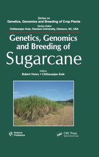 Cover image: Genetics, Genomics and Breeding of Sugarcane 1st edition 9781578086849