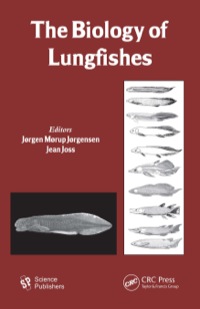 صورة الغلاف: The Biology of Lungfishes 1st edition 9781578084319