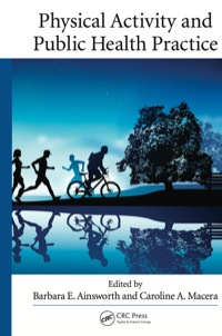 Cover image: Physical Activity and Public Health Practice 1st edition 9781439849514