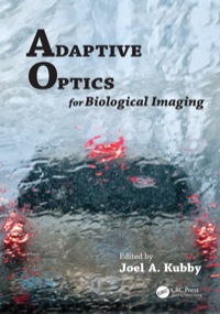 Cover image: Adaptive Optics for Biological Imaging 1st edition 9781439850183