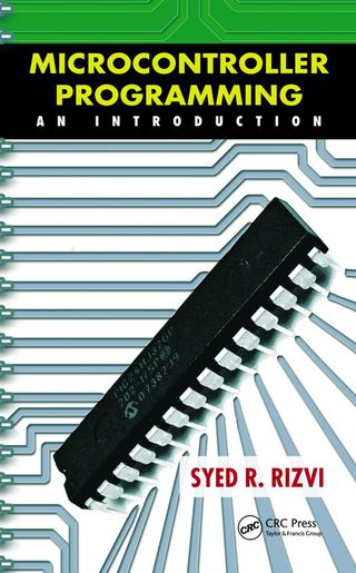 Cover image: Microcontroller Programming 1st edition 9781439850770
