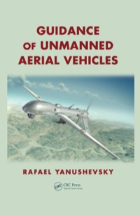 Imagen de portada: Guidance of Unmanned Aerial Vehicles 1st edition 9781439850954
