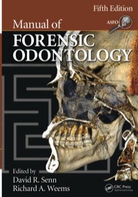 Titelbild: Manual of Forensic Odontology 5th edition 9781439851333