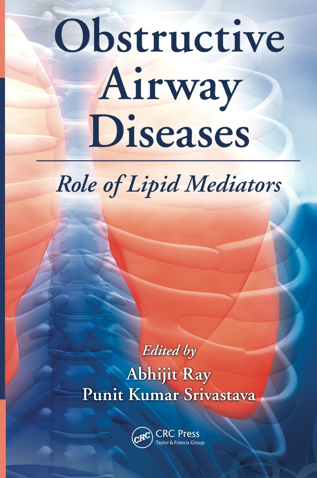 Obstructive Airway Diseases Role of Lipid Mediators 1st Edition