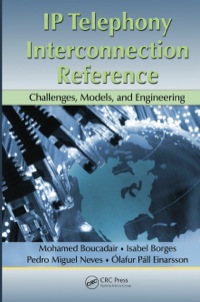 Cover image: IP Telephony Interconnection Reference 1st edition 9781439851784
