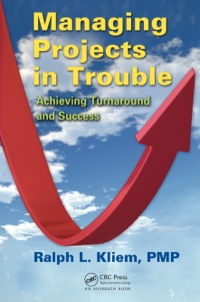 Imagen de portada: Managing Projects in Trouble 1st edition 9781439852460
