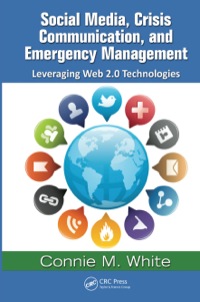 Imagen de portada: Social Media, Crisis Communication, and Emergency Management 1st edition 9781439853498