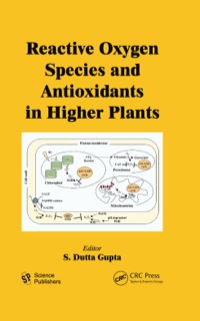 Imagen de portada: Reactive Oxygen Species and Antioxidants in Higher Plants 1st edition 9781578086863