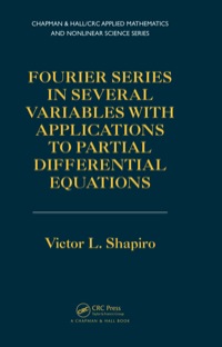 Imagen de portada: Fourier Series in Several Variables with Applications to Partial Differential Equations 1st edition 9780367382926