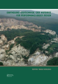 Cover image: Earthquake Geotechnical Case Histories for Performance-Based Design 1st edition 9780415804844