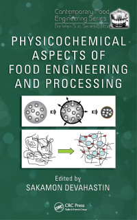 Titelbild: Physicochemical Aspects of Food Engineering and Processing 1st edition 9781420082418