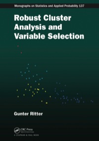 Imagen de portada: Robust Cluster Analysis and Variable Selection 1st edition 9781439857960