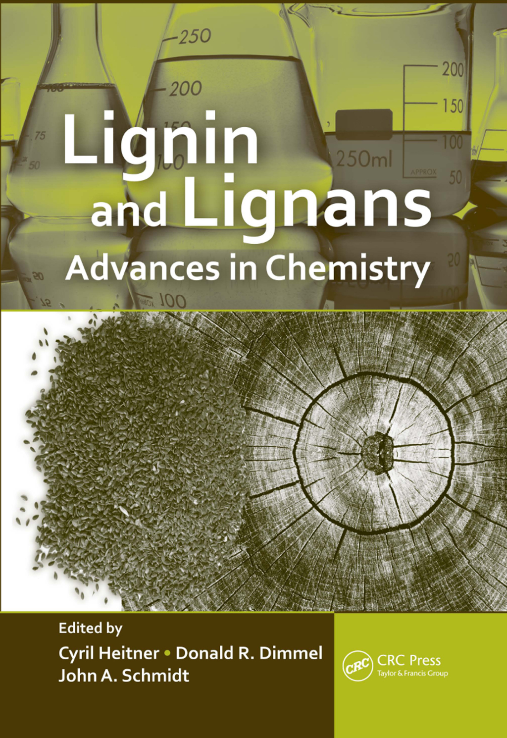 Lignin and Lignans Advances in Chemistry 1st Edition