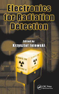 Cover image: Electronics for Radiation Detection 1st edition 9780367269647