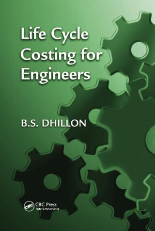 Imagen de portada: Life Cycle Costing for Engineers 1st edition 9781439816882