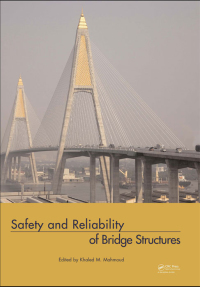 صورة الغلاف: Safety and Reliability of Bridge Structures 1st edition 9780415564847